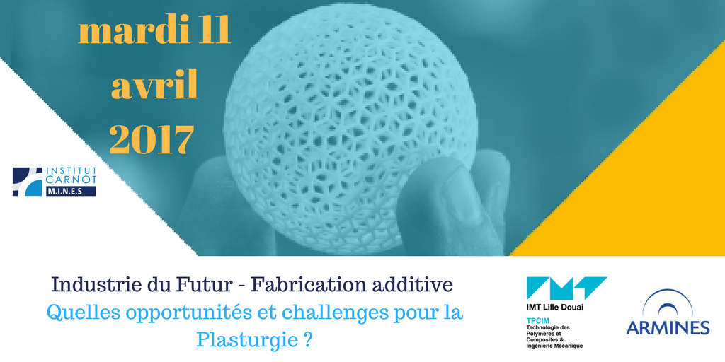 Fabrication additive pour la plasturgie